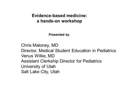 Evidence-based medicine: