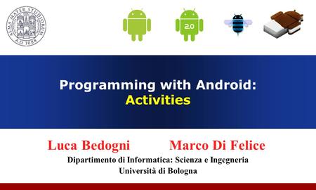 Programming with Android: Activities