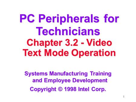 PC Peripherals for Technicians