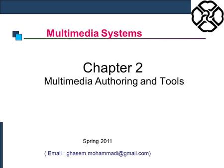 Chapter 2 Multimedia Authoring and Tools