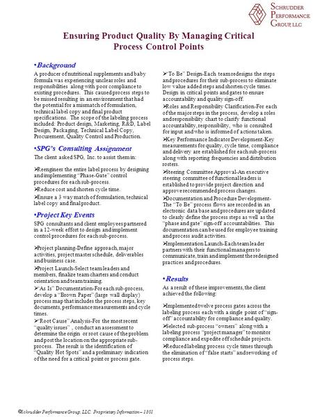 Ensuring Product Quality By Managing Critical Process Control Points BackgroundBackground A producer of nutritional supplements and baby formula was experiencing.