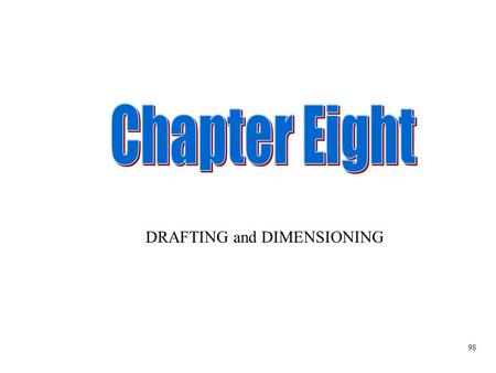 DRAFTING and DIMENSIONING 98. A properly dimensioned drawing of a part is very important to the manufacturing outcome. With CATIA, it can be a very simple.