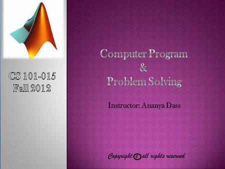 MATLAB’s extensive, device-independent plotting capabilities are one of its most powerful features. They make it very easy to plot any data at any time.