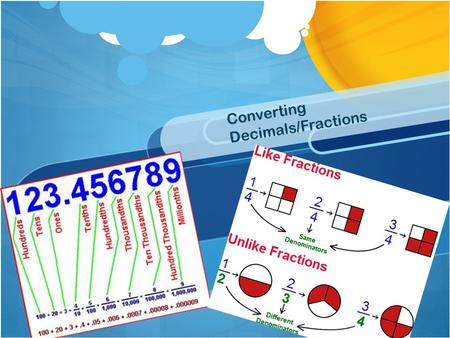 Converting Decimals/Fractions. Reducing to Lowest Terms There are two different ways to reduce a fraction to lowest terms. 1. Keep _______ the __________.