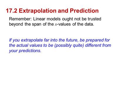 17.2 Extrapolation and Prediction