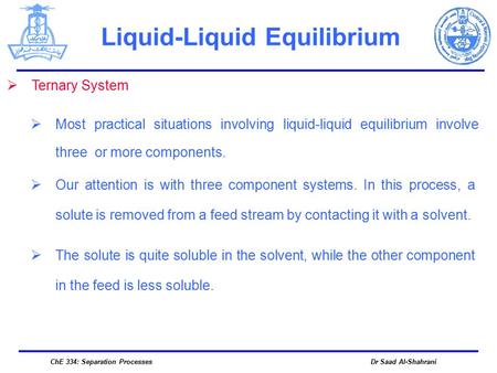 Liquid-Liquid Equilibrium