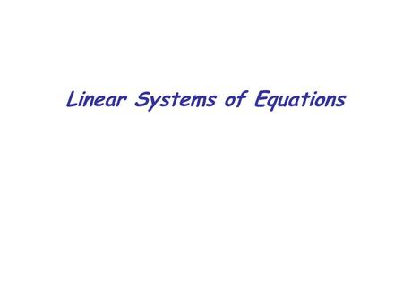 Linear Systems of Equations