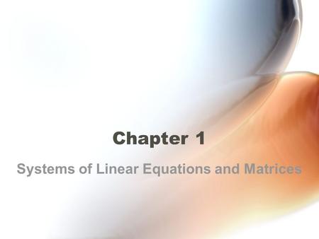 Systems of Linear Equations and Matrices