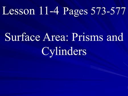 Surface Area: Prisms and Cylinders