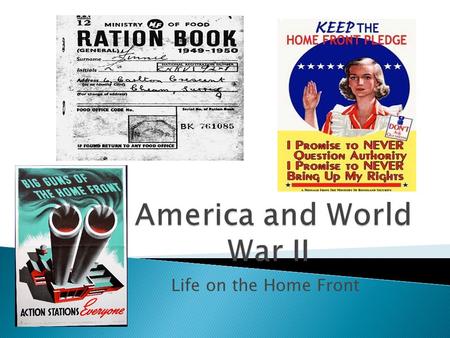 Life on the Home Front.  With so many white men in the military, American defense factories began to recruit women and minorities. ◦ Women in the Defense.