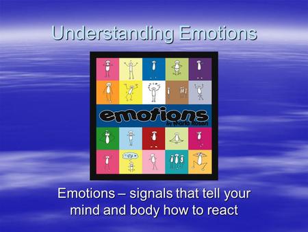 Understanding Emotions