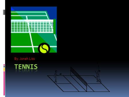 By. Jonah Liss. Index  Slide 3 Roger Federer  Slide 4 Rafael Nadal  Slide 5 Pete Samprese  Slide 6 Rod Laver  Slide 7 Novak Djokavic  Slide 8 Andre.