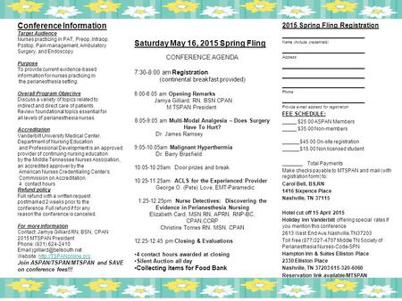 2015 Spring Fling Registration ______________________ Name (include credentials) ______________________ Address ______________________ Phone ______________________.