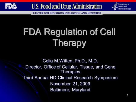 FDA Regulation of Cell Therapy