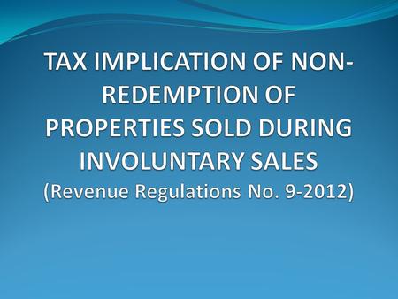 1. The mortgagee/buyer shall withhold the CGT or the CWT and remit to the BIR. In the case of CGT, the buyer shall file the CGT return and pay the tax.