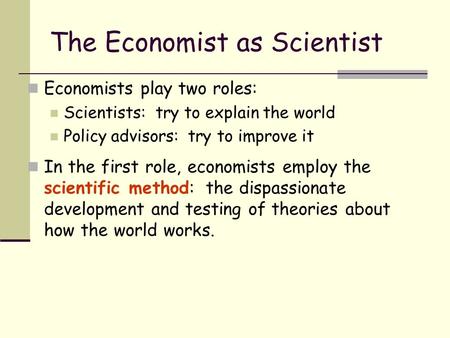 The Economist as Scientist