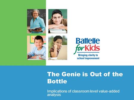 The Genie is Out of the Bottle Implications of classroom level value-added analysis.