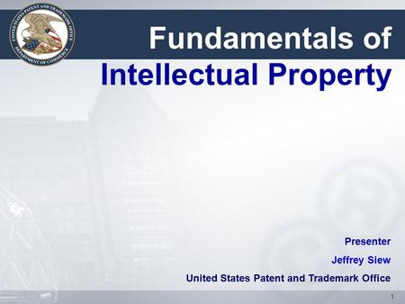 Fundamentals of Intellectual Property