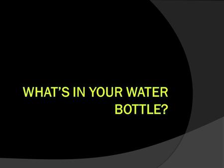 Common Plastics that touch daily lives  PET (polyethylene)- found in beverage containers and boil in food pouches  PVC (polyvinyl chloride)- found in.