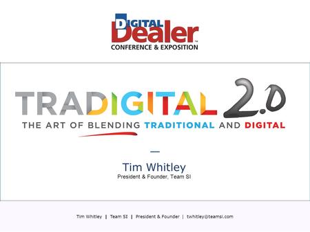 Tim Whitley | Team SI | President & Founder | Tim Whitley President & Founder, Team SI Tim Whitley | Team SI | President & Founder.