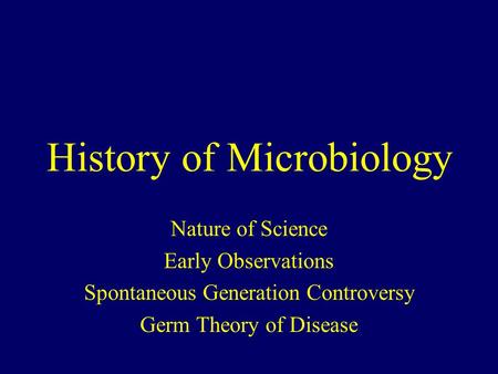 History of Microbiology