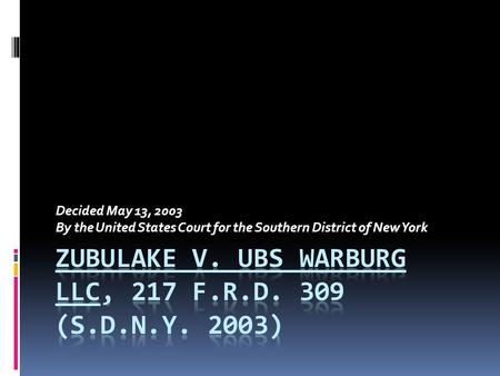 Decided May 13, 2003 By the United States Court for the Southern District of New York.