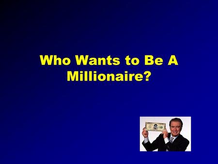 Who Wants to Be A Millionaire? 100 Dollar Question Why is farming so difficult in the Sahel? A. No rain falls at all D. Thick Grasses make it difficult.