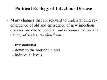 Political Ecology of Infectious Disease