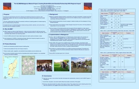 I. Purpose: To develop an experimental protocol for collecting and identifying mosquito larvae that, when implemented together with other environmental.