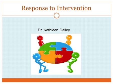 Response to Intervention