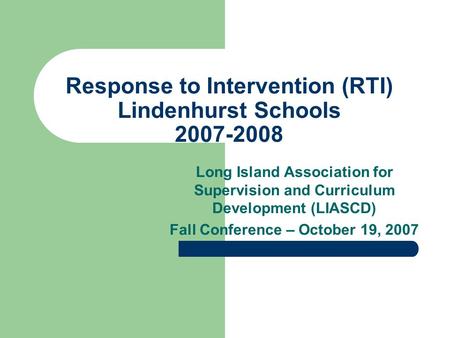 Response to Intervention (RTI) Lindenhurst Schools