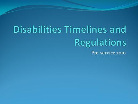 Pre-service 2010. Performance Standard 1305.6 Selection Process (c) At least 10 percent of the total number of enrollment opportunities in each grantee.