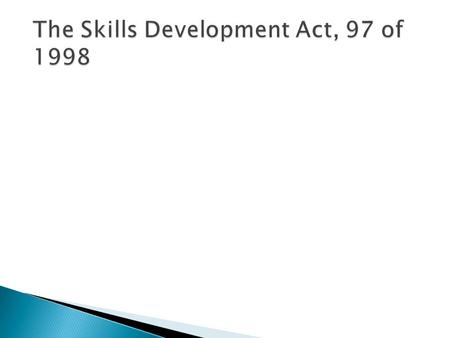 Skilled workforce = essential requirement for growth of economy. Training has, therefore, become increasingly important. Low Unemployment: oCreation of.