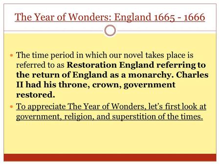 The Year of Wonders: England