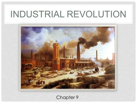 Industrial Revolution