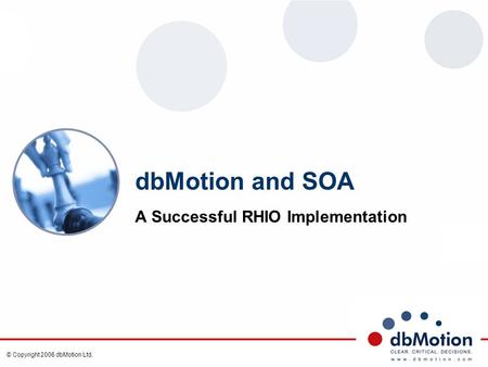 A Successful RHIO Implementation