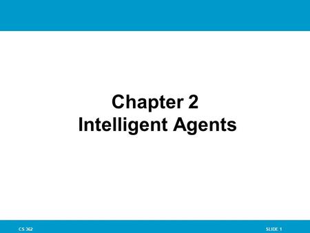 Chapter 2 Intelligent Agents