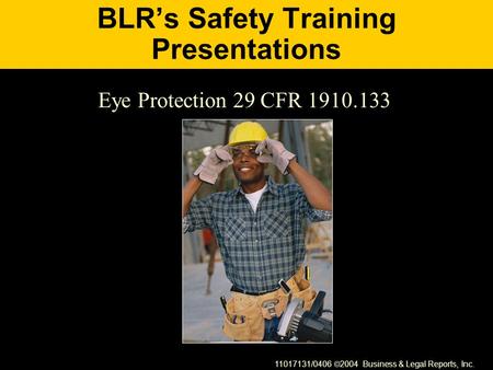 BLR’s Safety Training Presentations