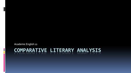 Academic English 12. Thesis & Pieces (Part 1)  Masterpiece: Things Fall Apart or Things Fall Apart  Poem: “My Papa’s Waltz”  Thematic Message/Thesis: