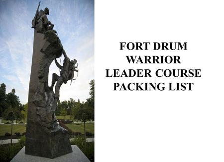 FORT DRUM WARRIOR LEADER COURSE