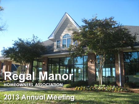 Regal Manor Homeowners Association