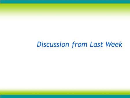 Discussion from Last Week. Facebook Status updates –Like Twitter’s tweets Wall –Two ends of a cell phone call Pages and Fans Apps Facebook Connect.