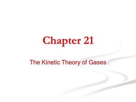 The Kinetic Theory of Gases