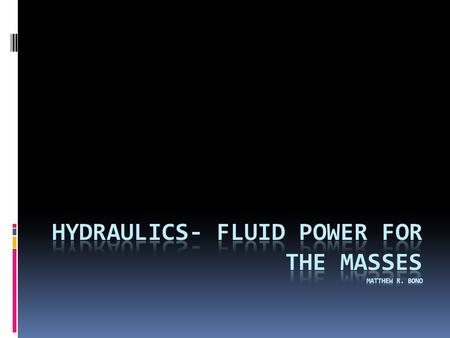  General Information  (14.4 MB) – Matthew Bono  CLF 2900. Work and Power  CLF 2912- Uses for Work and Power.