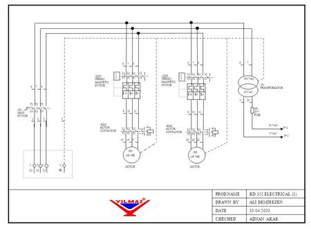 PROD.NAME KD 352 ELECTRICAL (1) DRAWN BY ALİ DEMİREZEN DATE 10/04/2003