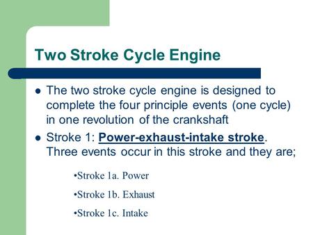 Two Stroke Cycle Engine