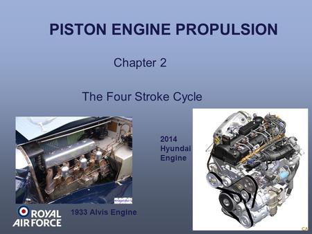 PISTON ENGINE PROPULSION