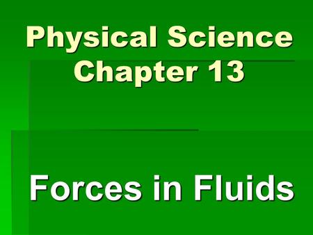 Physical Science Chapter 13