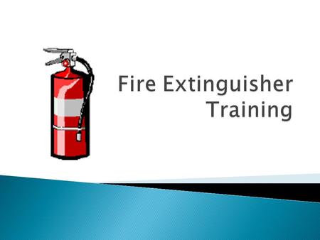 Fire Extinguisher Training