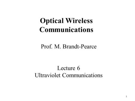 Optical Wireless Communications